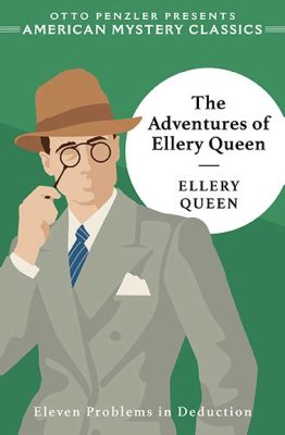  The Adventures of Ellery Queen: Um Mistério Intemporal em Preto e Branco Que Te Transportará para o Passado