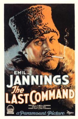 The Last Command? An Epic Tale of Wartime Betrayal and Redemption Featuring Emil Jannings!